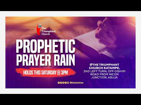 WELCOME TO THE PROPHETIC PRAYER RAIN  JULY EDITION