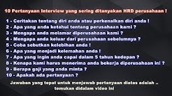 Cara menjawab 10 pertanyaan interview yang paling sering ditanyakan , Pasti diterima !! - Durasi: 8.02. 