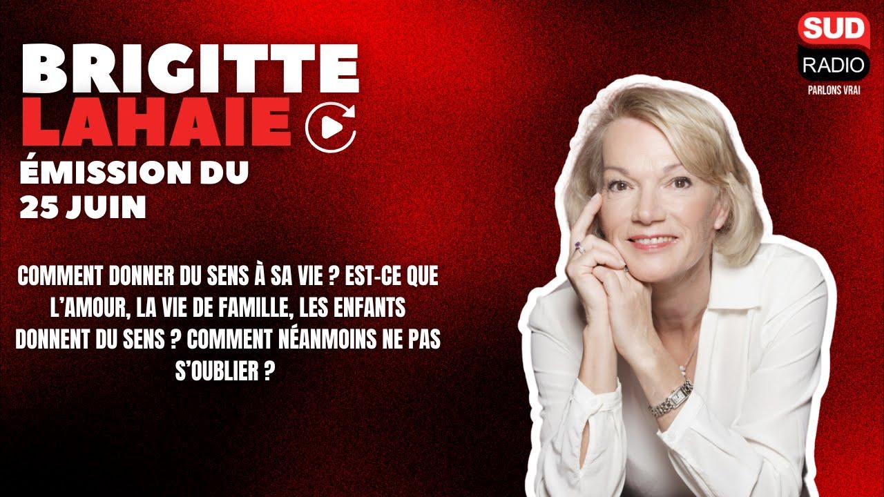 Brigitte Lahaie Sud Radio - Émission du 25 juin 2025