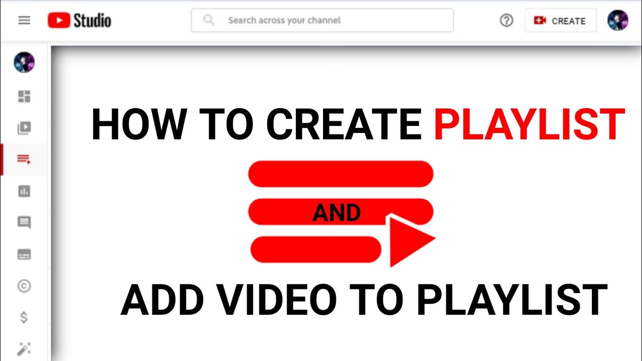 How To Create Playlist And Add Video To Playlist ? - YouTube
