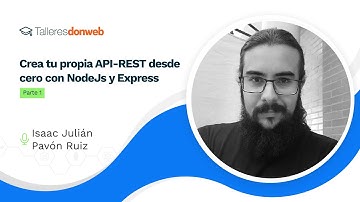 CREA tu propia API REST con @altaskur Parte 1 #talleresdonweb #cloud #donwebcloud #donweb