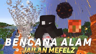 MINECRAFT Tapi Kita Diserang BENCANA ALAM