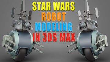 Hard Surface: Star Wars Robot Modeling In 3ds Max || N°_260