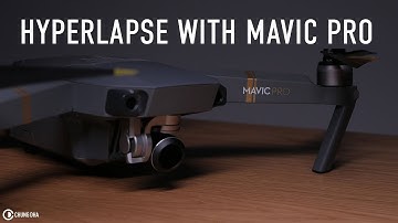 DJI Mavic Pro Hyperlapse 1min Tutorial by Chung Dha