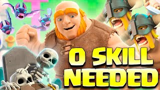 The Most *NO SKILL* Deck In Clash Royale 😂🤣