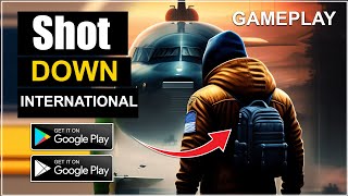 Shot down international android and iOS gameplay 2022 screenshot 2