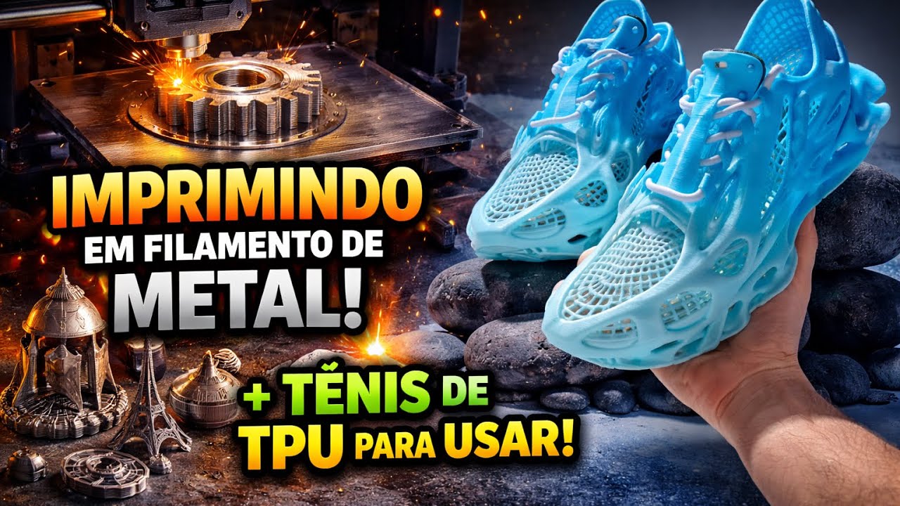 🔥 IMPRIMINDO COM FILAMENTO DE METAL E UM TÊNIS DE TPU QUE DÁ PRA USAR! 👟
