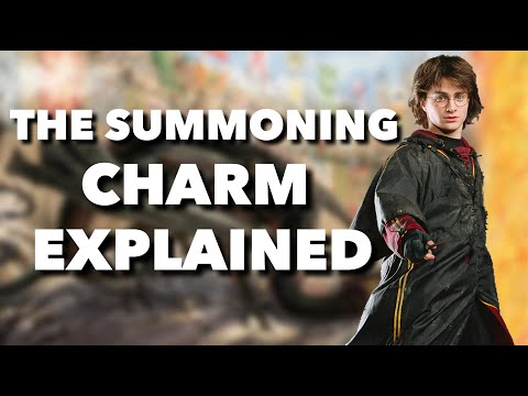 The Summoning Charm - History, Casting, Effects, and Pronunciation (Harry Potter Explained)