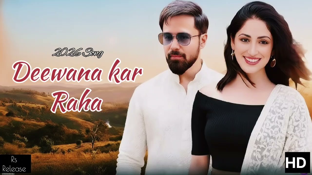 DEEWANA KAR RAHA 2.0 | EMRAAN HASHMI & YAMI GAUTAM | ROMANTIC LOVE SONG| NEW HINDI Song - 2025