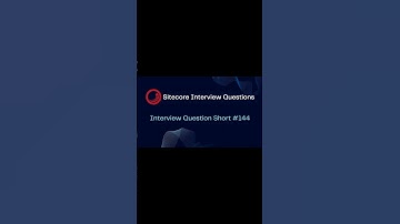 Sitecore Shorts - Interview Question Short #144 #shorts #cms #sitecore