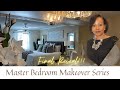 MASTER BEDROOM MAKEOVER SERIES! PART 3 THE FINAL REVEAL! HOW TO DECORATE YOUR MASTER BEDROOM