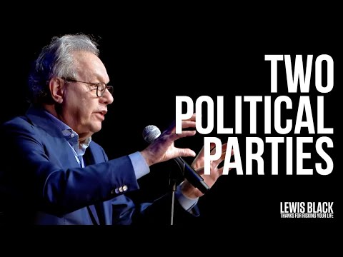 "Two Political Parties" - Lewis Black | Thanks For Risking Your Life