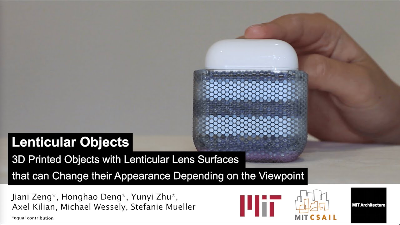 Lenticular Objects: 3D Printed Objects that Can Change their
