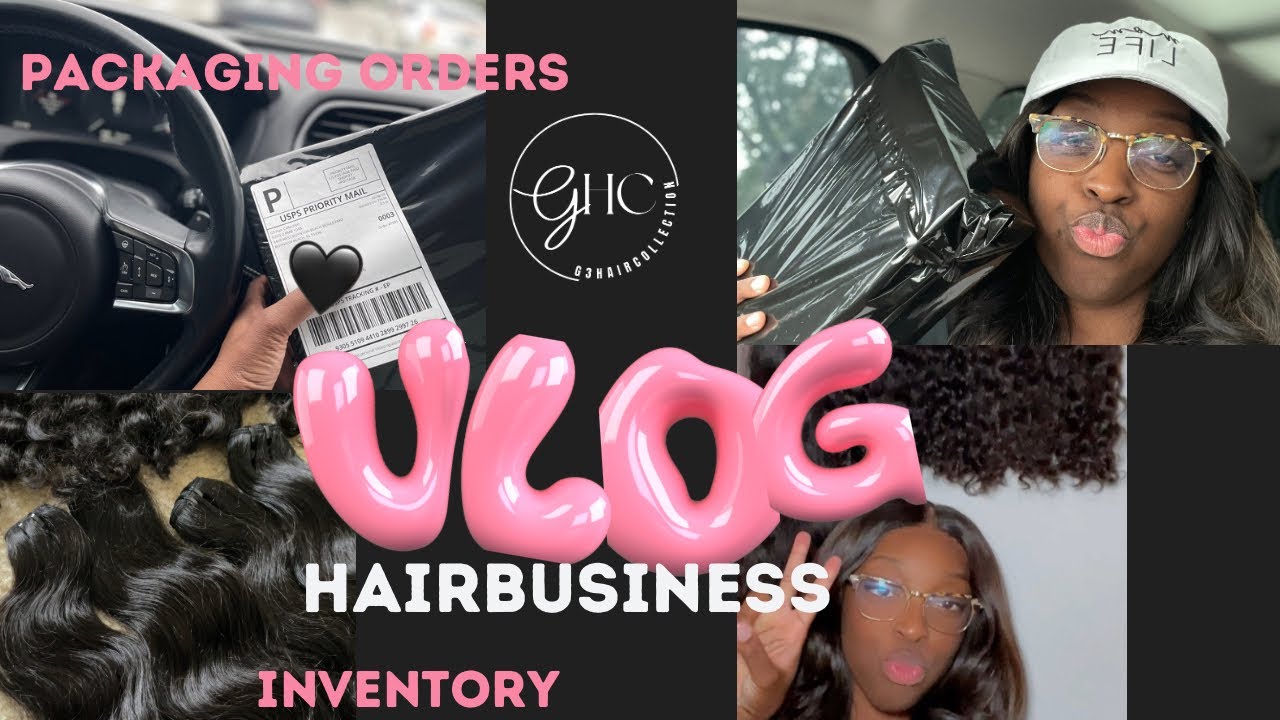 Hairprenuer vlog: first order, inventory 