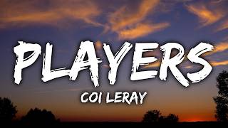 Coi Leray - Players (Lyrics)