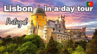 Lisbon In A Day Tour - Lisbon 1 Day Trip - Lisbon One Day Itinerary - What To Do In Lisbon 1 Day