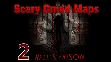 Scary Gmod Maps: Hell
