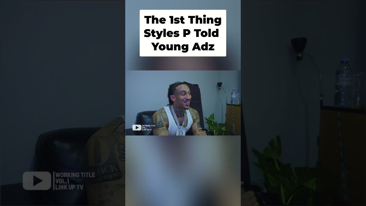 Watch The 1st thing Styles P told Young Adz 🤣 on YouTube Watch The 1st thing Styles P told Young Adz 🤣 on YouTube