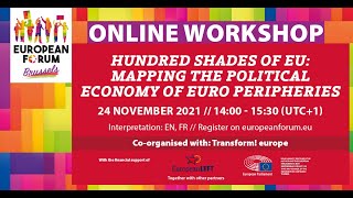 100 shades of EU: Mapping the political economy of euro peripheries - online workshop