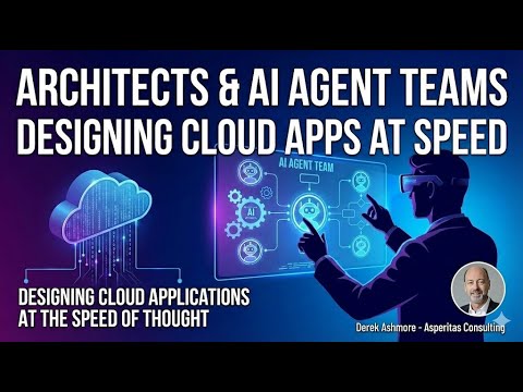 Architects, Meet Your AI Agent Team | Designing Cloud Applications at ...