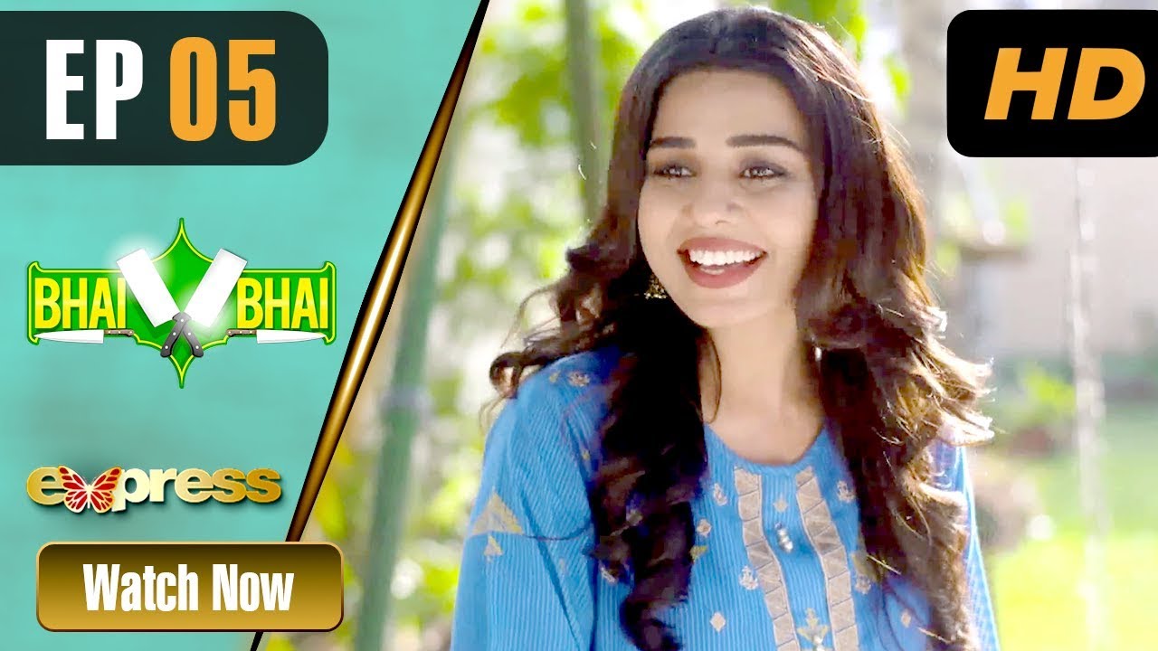 Bhai Bhai - Episode 5 Express TV May 12, 2019