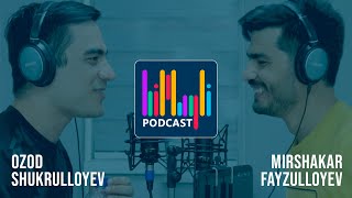 Himayli PODCAST Ozod Shukrulloyev, Mirshakar Fayzulloyev TikTok, zo'ravonliklar, munosabat, bolalar