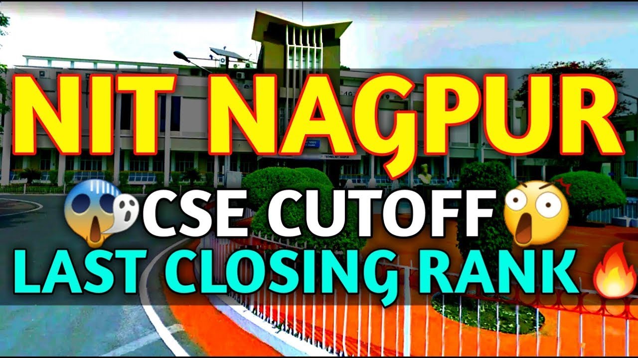 nit-nagpur-cse-cutoff-and-last-closing-rank-jee-main-2025