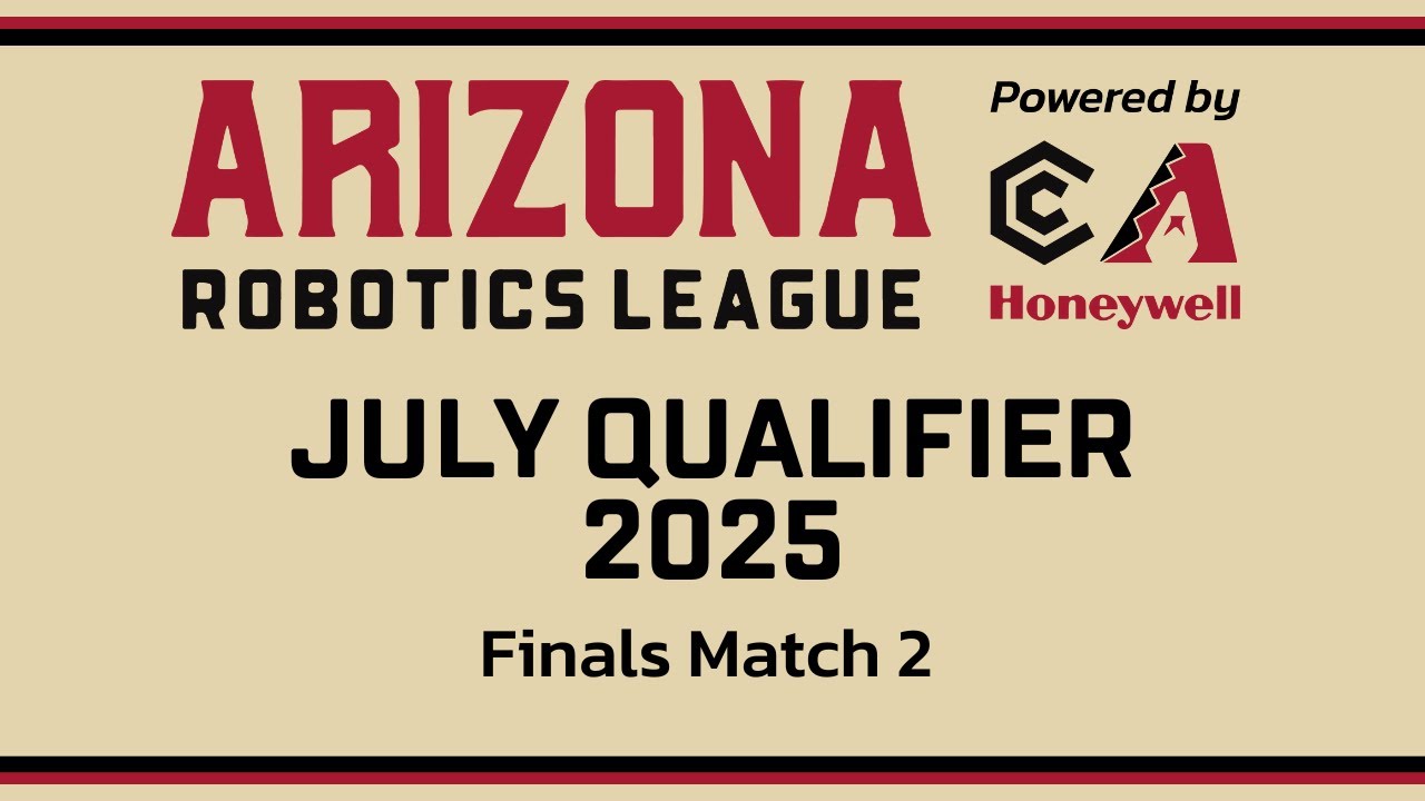 Arizona Robotics League 2025 Qualifier #3 | Finals Match #2