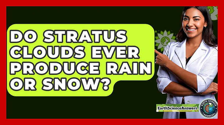Do Stratus Clouds Ever Produce Rain Or Snow? - Earth Science Answers