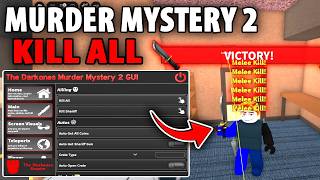 [NEWEST] Murder Mystery 2 Script | BEST KILL ALL | *PASTEBIN 2026* screenshot 4