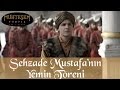 Ehzade mustafann yenieri yemin treni  muhteem yzyl 46blm