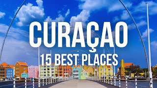 15 Best Places to Visit in Curacao