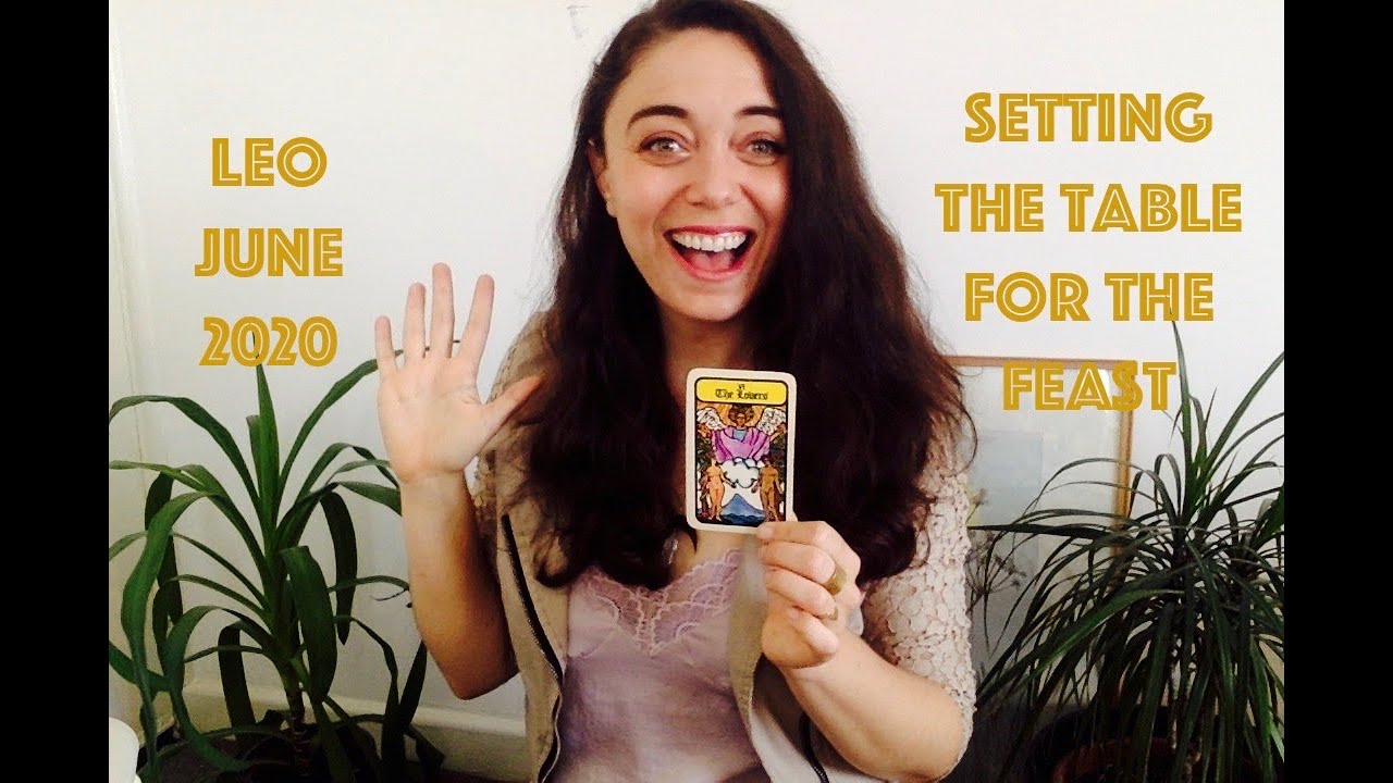 Leo June 2020 - Life is about to get really good...