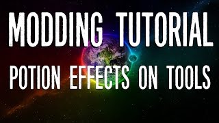 Minecraft Modding Tutorial | Potion Effects on Tools (1.8.9)