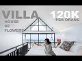 REVIEW VILLA AESTHETIC HOUSE OF FLOWERS DAGO ATAS (VIEW KOTA BANDUNG)