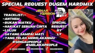 Anthem X Bukan Niatku Dugem HardMix - [ANGAHHENDRIX®] Special Request By LT