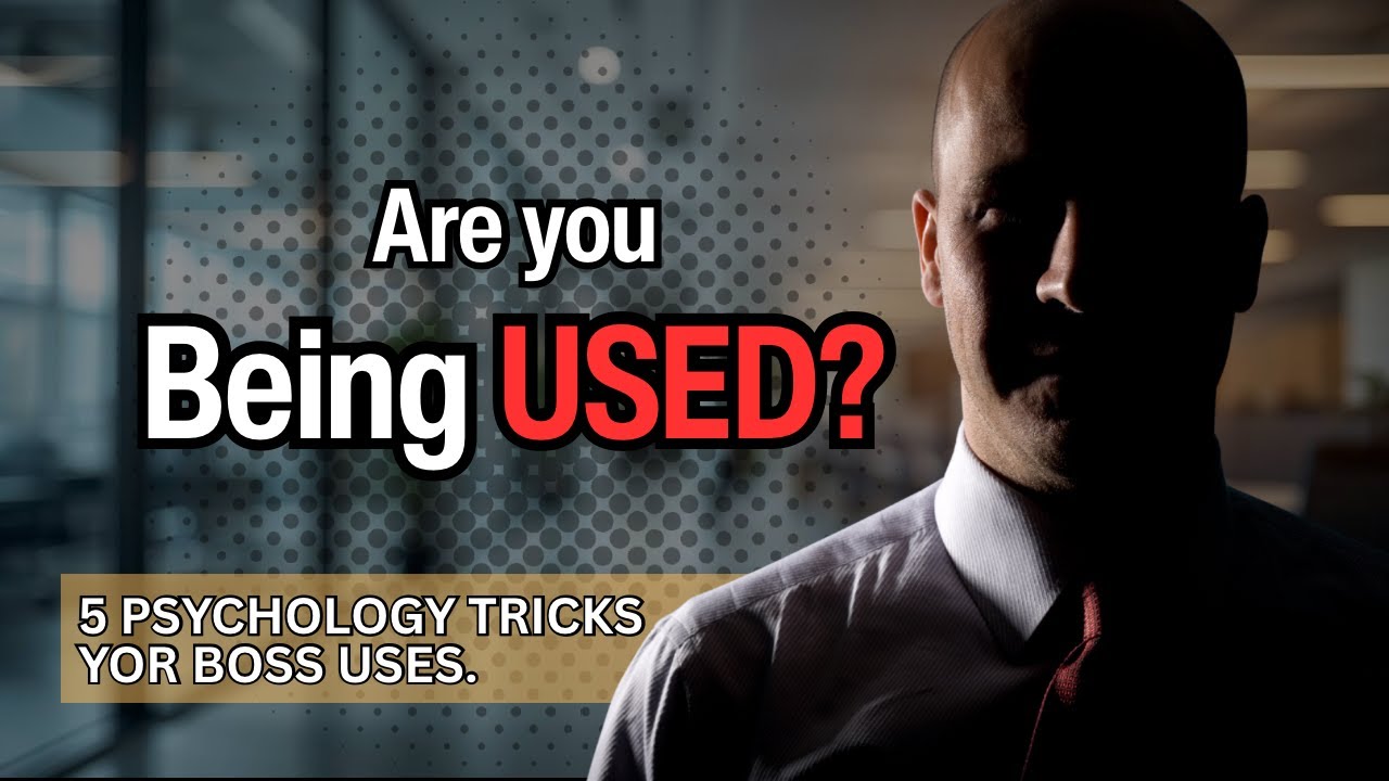 5 Psychological Tactics Bosses Use to Control Employees