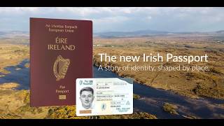 The new Irish Passport: A story of identity, shaped by place.