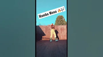 Hamba Wena Dance Challenge
