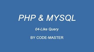Information 04 Like Query in PHP & Mysql Hindi/Urdu News