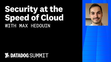 Security at the Speed of Cloud