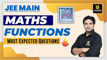 Functions | Most Expected questions | JEE Main 2022 | Math | By Jitendra Dixit Sir |Utkarsh Neet Jee
