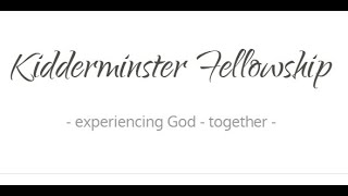 Kidderminster Fellowship morning service