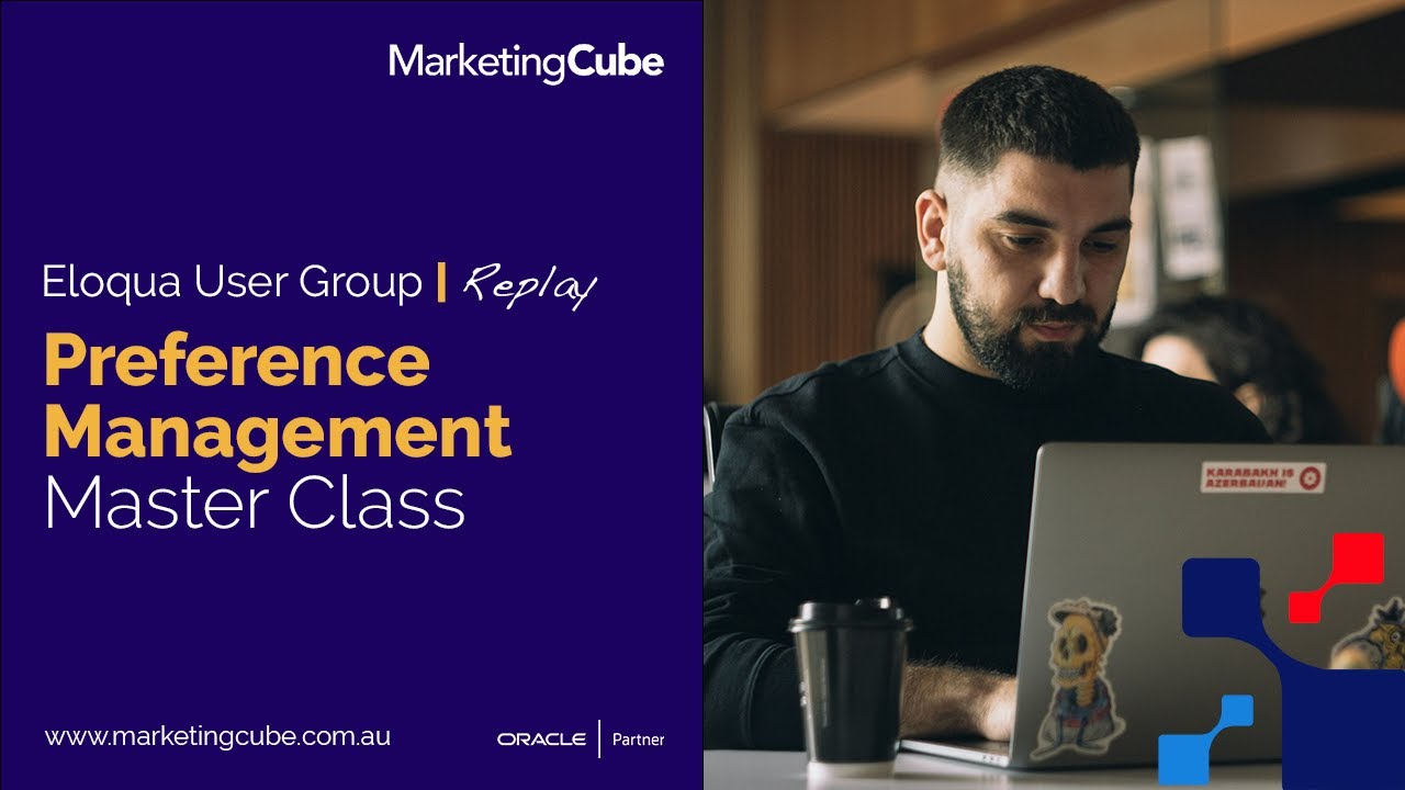 Eloqua User Group | Preference Management Master Class | Americas & EMEA
