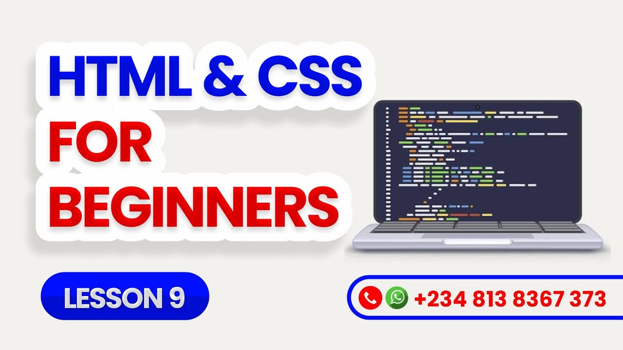 HTML & CSS Tutorial For Beginners - Lesson 9 - YouTube