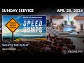 Sunday service apr 28  speed bumps whats the plan  kevin ireland