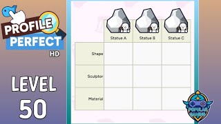 Profile Perfect Level 50: Gameplay Solution