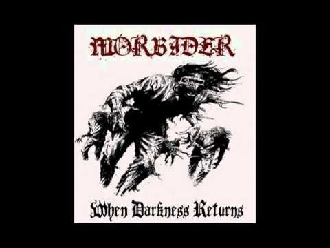 Morbider - When Darkness Returns