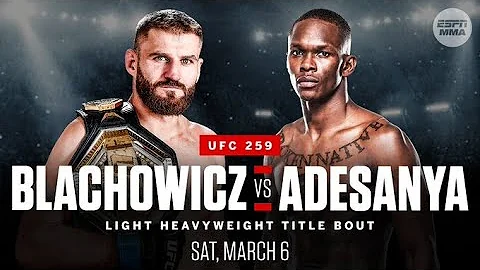 UFC 259 Israel Adesanya VS Jan Blachowicz Full Fight