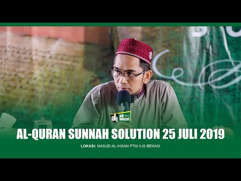 [hd]-al-quran-sunnah-solution-25-juli-2019---ustadz-adi-hidayat